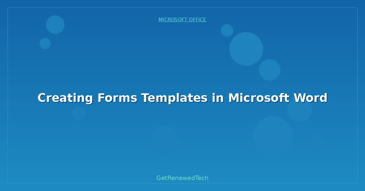 Blog Creating Forms Templates In Microsoft Word