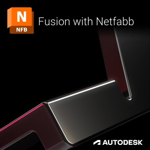 Autodesk Fusion with Netfabb 2024/2025/2026/2027 for Windows